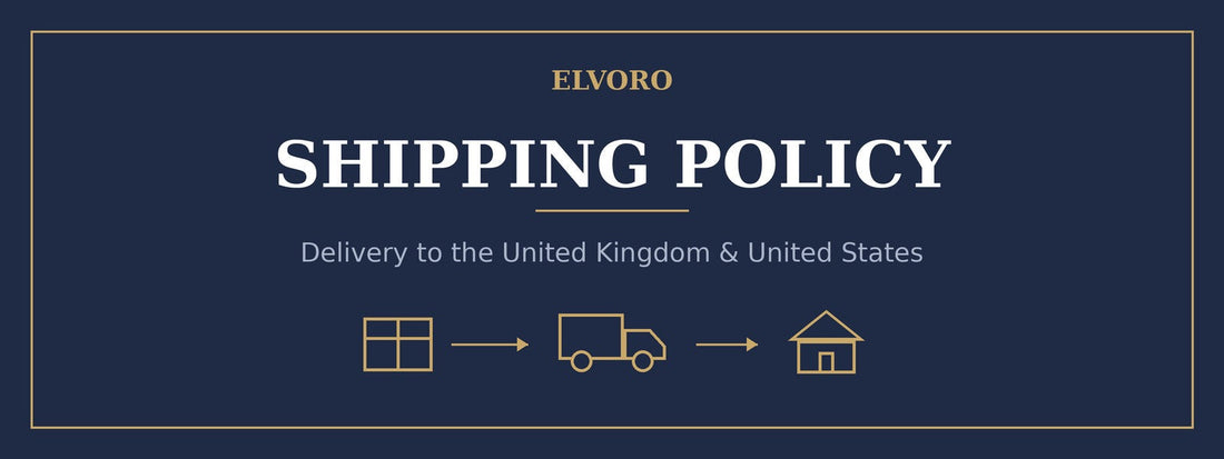Shipping Policy | Elvoro - UK & US Delivery